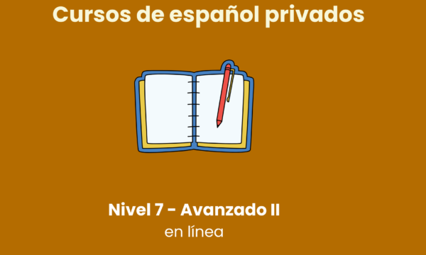 Clases de español en línea Nivel avanzado Spanish Classes